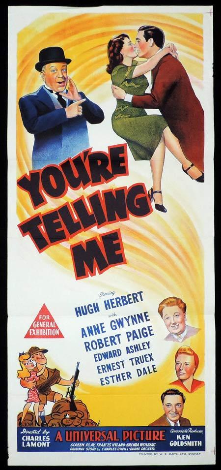 YOU’RE TELLING ME Original Daybill Movie Poster Hugh Herbert Anne Gwynne