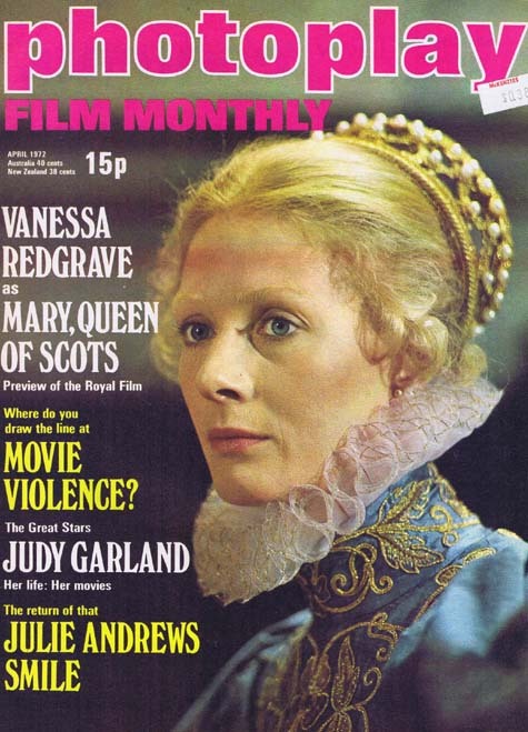 PHOTOPLAY Film Monthly Magazine April 1972 Vanessa Redgrave Mary Queen of Scots