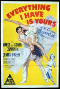 EVERYTHING I HAVE IS YOURS Original One sheet Movie Poster Marge and Gower Champion Dennis O'Keefe