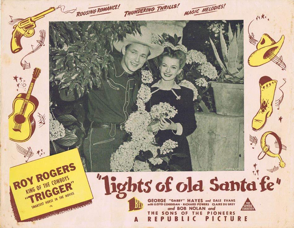 LIGHTS OF OLD SANTA FE Australian Lobby Card Roy Rogers