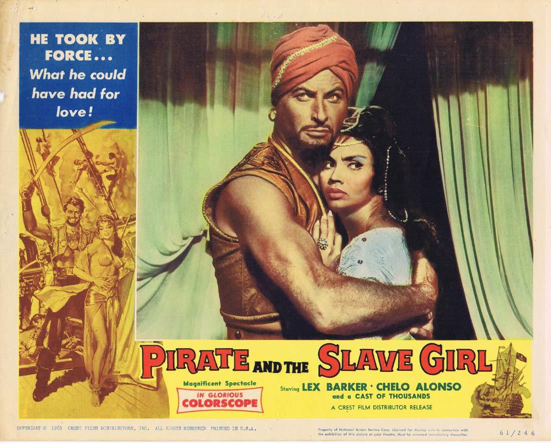PIRATE AND THE SLAVE GIRL Lobby Card 2 Chelo Alonso Lex Barker