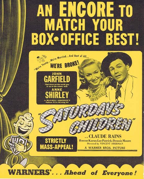 SATURDAY’S CHILDREN 1940 John Garfield Movie Trade Ad