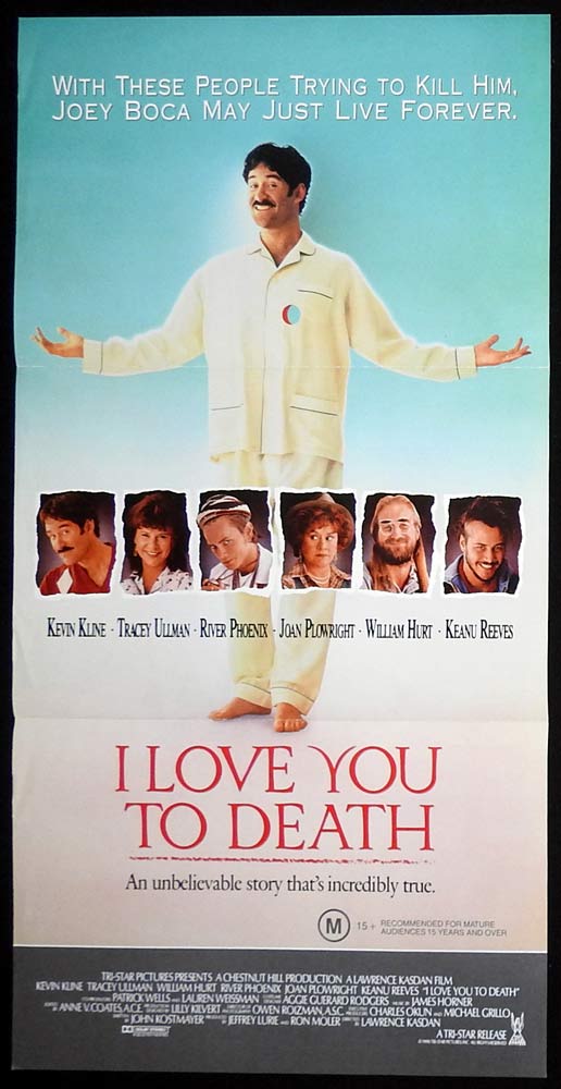 I LOVE YOU TO DEATH Original Daybill Movie Poster Kevin Kline Tracey Ullman