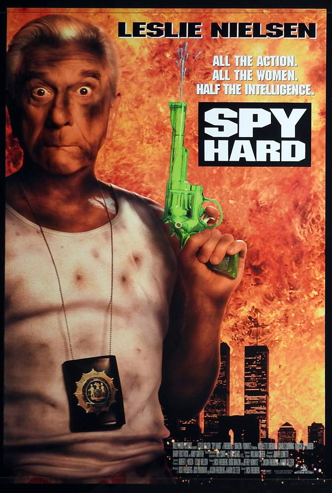 SPY HARD Rolled One sheet Movie poster Leslie Nielsen Nicollette Sheridan B