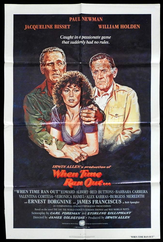 WHEN TIME RAN OUT Original US One Sheet Movie Poster Paul Newman Jacqueline Bisset Sci Fi