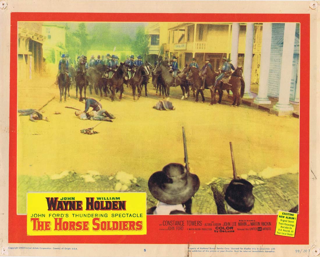 THE HORSE SOLDIERS Original Lobby Card 5 JOHN WAYNE William Holden